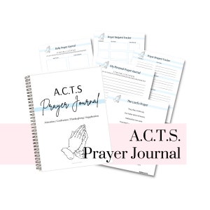 A.C.T.S. Prayer Journal | Printable PDF | Christian Devotional | Prayer Planner | Spiritual Growth | Bible Study | Instant Download