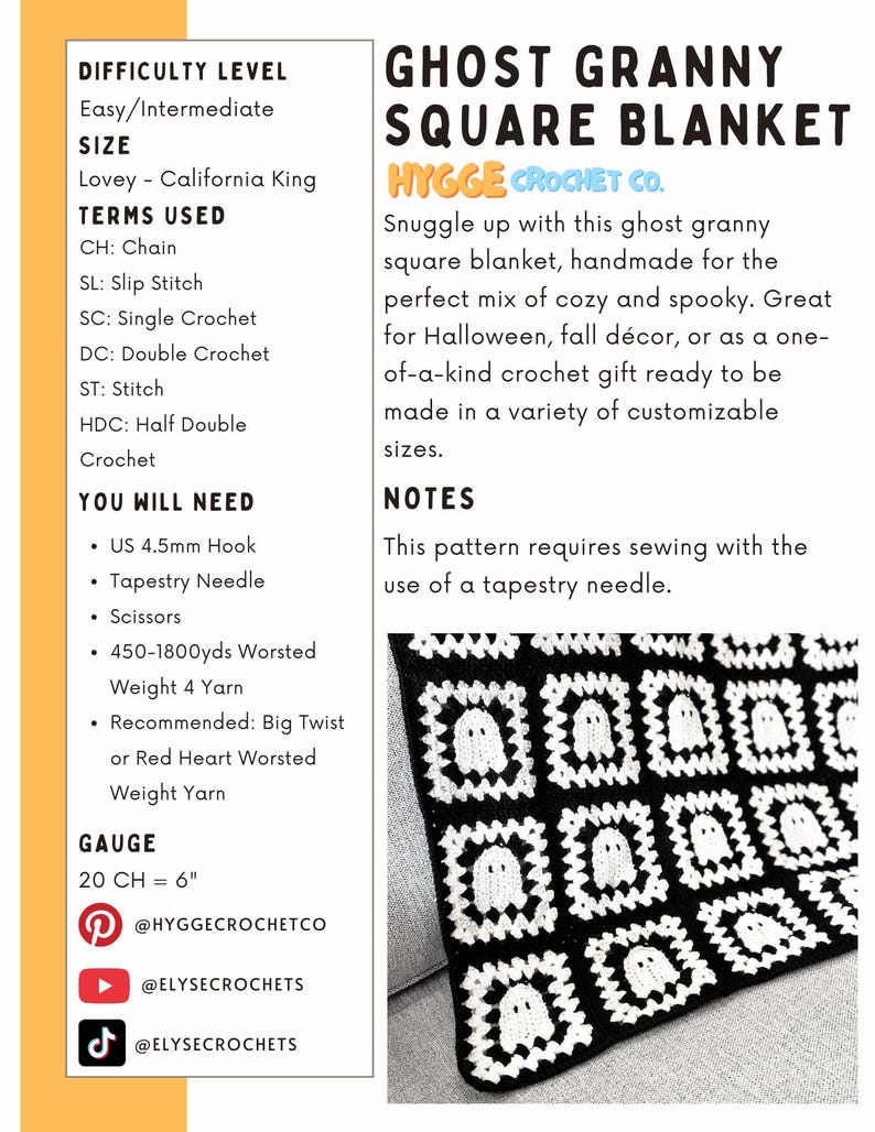 May include: A crochet pattern document titled Ghost Granny Square Blanket by Hygge Crochet Co. The text lists difficulty, sizes from lovey to California King, crochet terms, and materials including a 4.5mm hook and 450-1800 yards of worsted yarn.