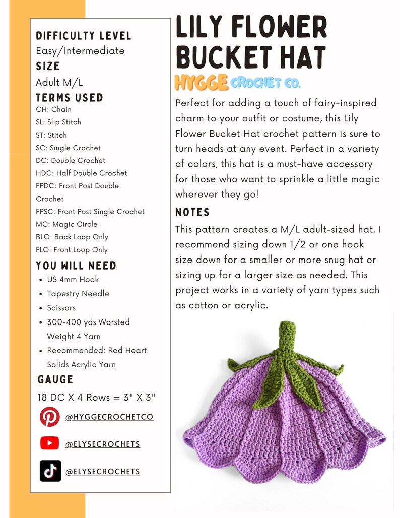 May include: A crochet pattern document for a Lily Flower Bucket Hat by Hygge Crochet Co. The text includes difficulty level, size M/L, terms, materials needed like a 4mm hook and worsted weight yarn, and gauge. A purple crochet hat is shown.