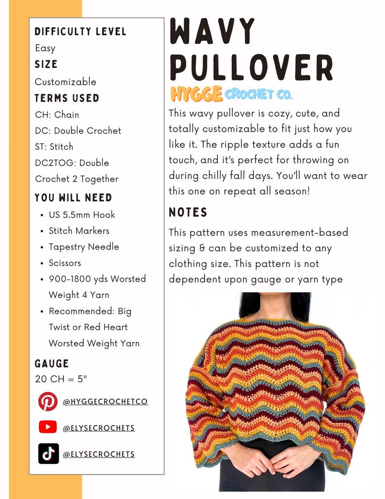 May include: A crochet pattern document titled Wavy Pullover by Hygge Crochet Co. The text lists difficulty, size, terms, materials including a 5.5mm hook and worsted weight yarn, and gauge. Below, a pullover with a multi-colored wavy ripple pattern.