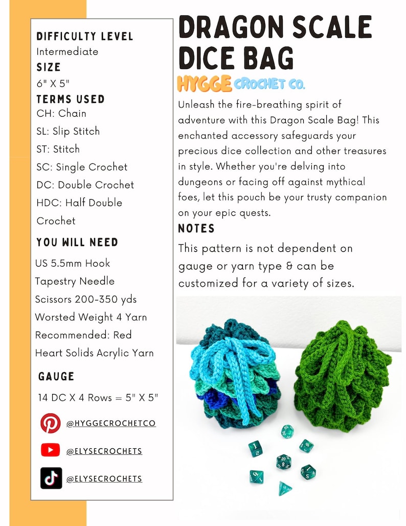 May include: A crochet pattern document titled Dragon Scale Dice Bag by Hygge Crochet Co. The text lists intermediate difficulty, 6 inch by 5 inch size, and materials. Two textured pouches in blue-green and green sit with seven polyhedral dice.