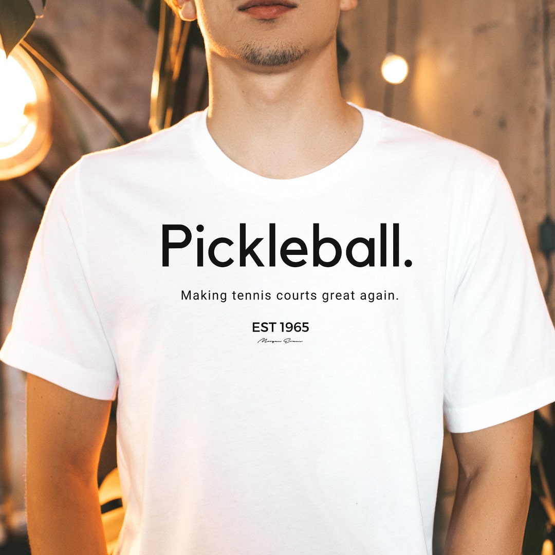 Pickleball Shirt. Making Tennis Courts Great Again. Tennis Etsy