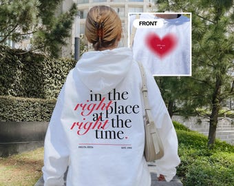 Custom Sorority Sweatshirt, Right Place Right Time Affirmations Hoodie or Crewneck, Big Little Gift, Aesthetic Sorority Merch