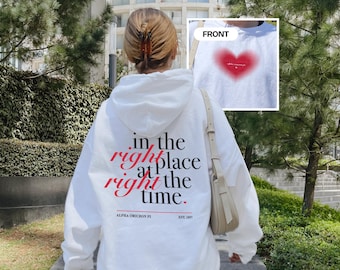 Alpha Omicron Pi Sorority Sweatshirt, Right Place Right Time Affirmations Hoodie or Crewneck, Aesthetic & Trendy Sorority Merch for AOII