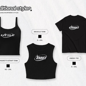May include: Three different styles of black shirts with a silver graphic that says "BIG" on them. The shirts are a spaghetti strap tank top, a muscle tank top, and a unisex tee. The shirts are available in sizes XS-2XL.