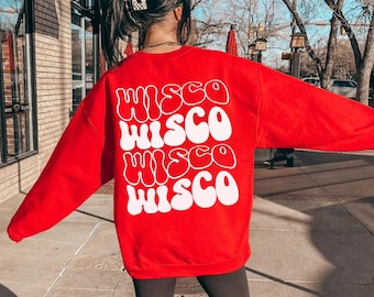 Wisco Sweatshirt Wisconsin Sweater Game Day Shirt Wisco Graduation Gift Retro Madison Shirt College Football Crewneck Varsity Sports Apparel