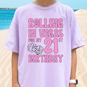 21st Birthday Shirt Custom Vegas Bday Tshirt Birthday Weekend Tee 21st Birthday Gift Personalized Las Vegas Trip Shirt Vegas Party Tshirt
