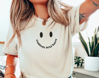 Custom Shirt Personalized Text Tshirt Custom Quote T-Shirt Customized Graduate Gift Custom Matching Shirts Custom Name Tee Smile Crewneck