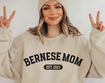 Bernese Mom Sweatshirt Bernese Mama Shirt Custom Berner Momma Crewneck Bernie Hoodie Personalized Bernese Mountain Dog Gift Dog Lover Hoodie
