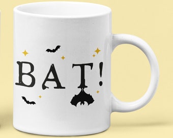 Bat!, what we do in the shadows mug, wwdits, lazlo quote, double sided mug