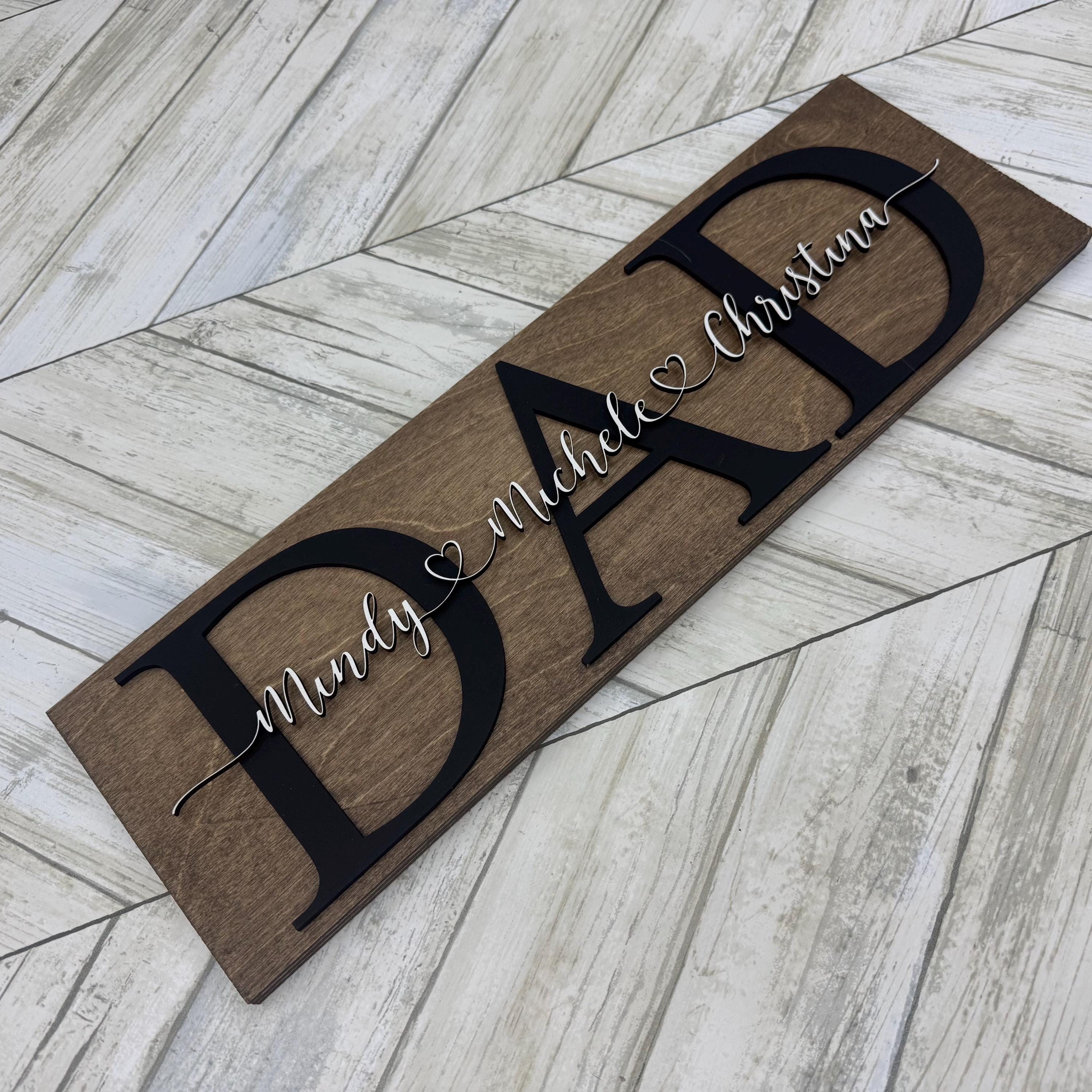 Personalized Dad Sign With Children's Names / Father's Day Gift / Dad ...