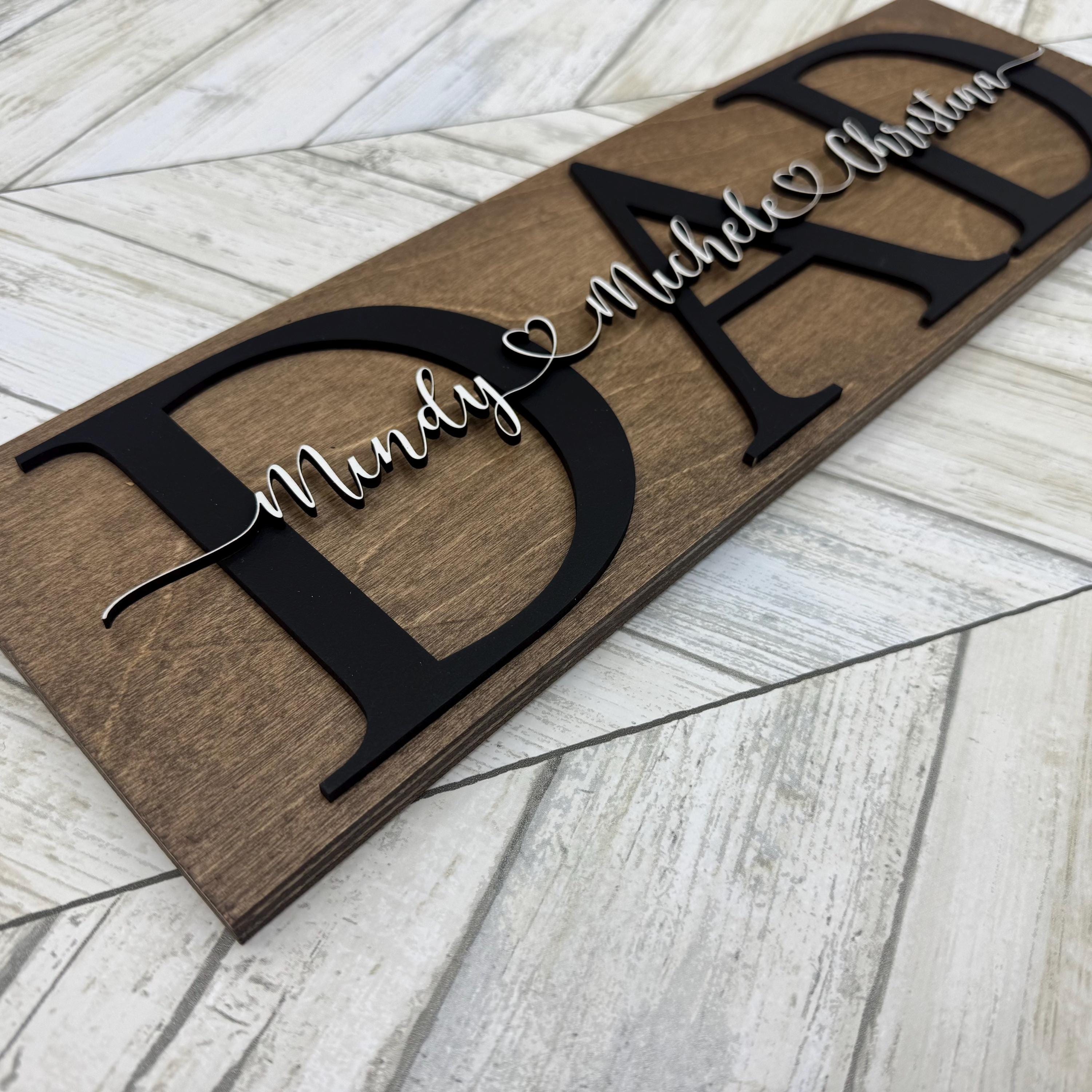Personalized Dad Sign With Children's Names / Father's Day Gift / Dad ...