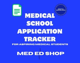 Medical School Application Tracker | Google Sheets Dashboard | MD & DO AMCAS Planner | Comparison