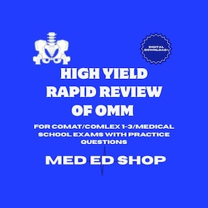OMM Review for COMLEX/Medical Exams - High Yield Rapid Review with Practice Questions (Digital Download