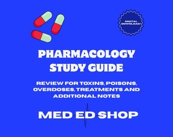 Guía de estudio y repaso de farmacología sobre toxinas, venenos, sobredosis, tratamientos y notas adicionales