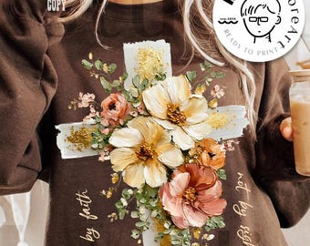 Walk By Faith Not By Sight Png, Christian Floral Cross Png, Oil Painting Flower Cross Faith Design Png, Religious Png, Funny Faith Quote Png