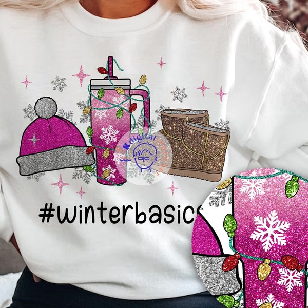 Christmas Winter Basic, Sparkly Glitter Stanley tumbler PNG, Beanie Ugg Boot,  Funny Christmas Png, Christmas Shirt Design Sublimation PNG