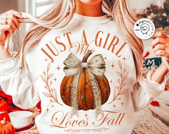 Just A Girl Who Loves Fall Png, Retro Fall Pumpkin Bow Png, Fall Coquette Bow PNG, Fall Shirt Png, Autumn Pumpkin Sublimation Design