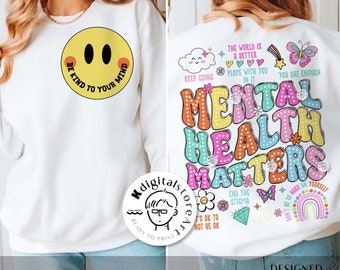 Mental Health Matter Png, Mental Health Smiley Face Png Design, Vintage Png Shirt Png, Retro Motivation Saying Sublimation, Gift For Her