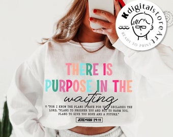 There Is Purpose In The Waiting Svg Png, Bible Girl Png Design, Waiting Jeus Christian Bible Verse SVG Png, Bible Jesus Design