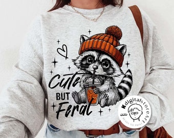 Fall Racoon Png, Cute But Feral Png, Fall Pumpkin Png, Fall Racoon PNG, Fall Feral Shirt, Autumn Girly, Girl Autumn Sublimation Design