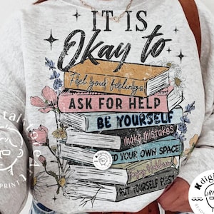 Wildflower-boek It&#39;s Okay, Mental Health Be Yourself png, geestelijke gezondheid, png-ontwerpshirt, motivatie gezegde sublimatie downloaden