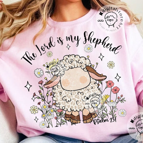 Easter Jesus Png, The Lord is my Shepherd Png, Easter Christian, Easter Shirt Png, Easter Sublimation Design, Happy Easter Day Png Digital