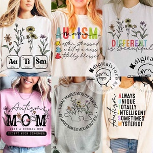 May include: A set of six t-shirt designs featuring the word "Autism" with various colorful designs and text. The designs include flowers, puzzle pieces, and the words "Mom", "Different is Beautiful", "What Makes You Different is What Makes You Beautiful", and "Always Unique Totally Intelligent Sometimes Mysterious".