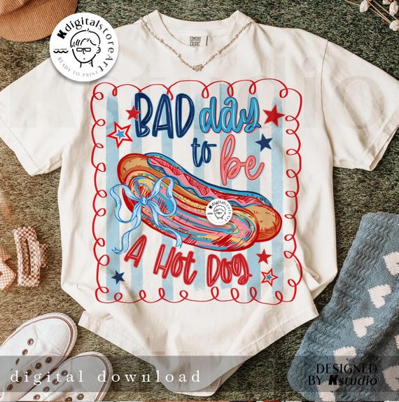 Bad Day To Be A Hot Dog Png, 4th Of July Hot Dog Png, USA Patriotic Png, Independence Day Png, Trendy Red White and Blue Food Png, Usa Flag