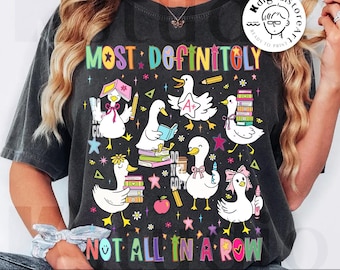 Glitter Most Definitely Not All In The Row Png, Funny Goose Teacher Png, School Chaos Png, Cute Doodle Teacher Life, Back To School Png