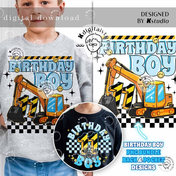 Birthday Boy Png, Boy Love Excavator Png, Toddler Boy Png Shirt Design, Kid PNG Digital Download, Kid Design Download, Birthday Boy Gift Png