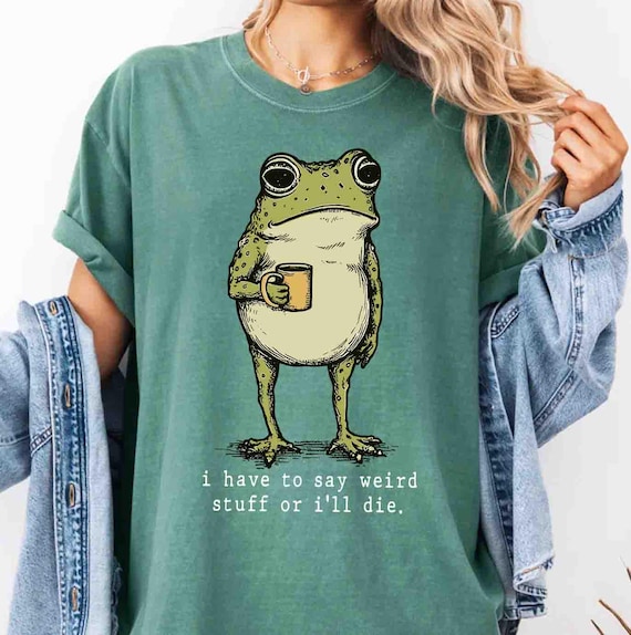 I Have To Say Weird Stuff Or I'll Die Png, Funny Frog Png,  Toad on Mushroom Coffee, Funny Cottagecore Gift Png, Vintage Animal Humor Png