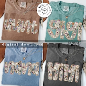 May include: Four different t-shirts with floral designs and the words "Aunt", "Gigi", "Mama", and "Mimi" on them. The shirts are in various colors, including brown, teal, blue, and gray.