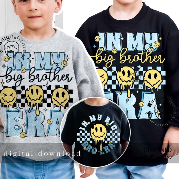 In My Big Brother Era Png For Boy, Toddler Boy Girl Png Shirt Design, Kid PNG Digital Download, Big Brother Png, Kid Boy Girl Sublimation