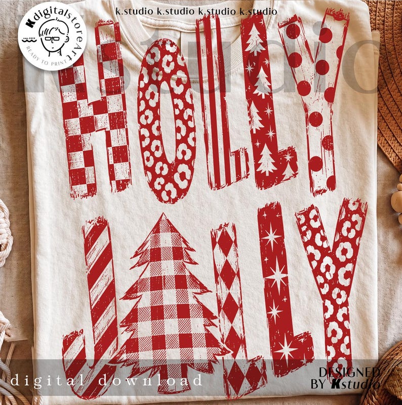 May include: A cream-colored t-shirt featuring the red text HOLLY JOLLY. The letters are filled with various patterns including red and white checkers, leopard print, vertical stripes, Christmas trees, polka dots, and stars.