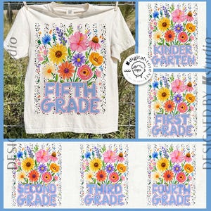 May include: A white t-shirt featuring a colorful floral design with the words "FIFTH GRADE" in light blue. The design includes various flowers in shades of pink, yellow, orange, and purple. Additional designs show "Kindergarten", "First Grade", "Second Grade", "Third Grade", and "Fourth Grade".