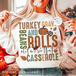 Funny Thankful Turkey Beans Rolls Svg Png, Thanksgiving PNG, Gift For Her, Thanksgiving Design, Fall Thankful Sublimation Digital Download