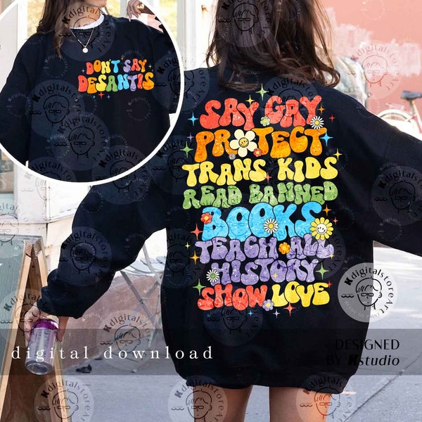 LGBT Say Gay Svg Png, Rainbow LGBT Pride Flag, Lgbtq Svg Shirt Sublimation Download, Lgbt Pride Month Digital Download, Trendy Svg Png Shirt