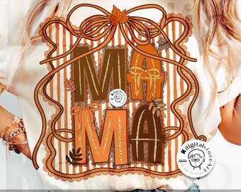Coquette Mama Pumpkin PNG, Preppy Autumn Mimi, Nana, Mama, Gigi, Pumpkin Fall Png, Fall Sublimation, Mama Shirt Design, Cute Autumn Daisy