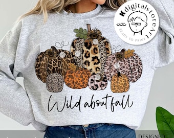 Vintage Fall Pumpkin Png,Wild About Fall Png, Leopard Pumpkin PNG, Fall Shirt Png, Trendy Sublimation Download, Fall Autumn Sublimation