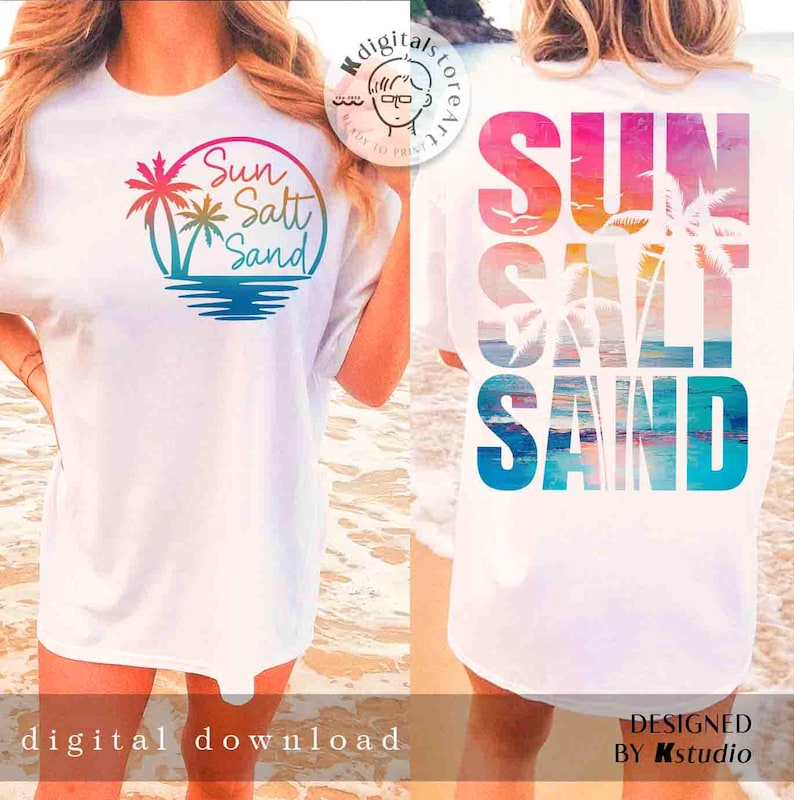 May include: White t-shirt with a colorful graphic design on the front that says "Sun Salt Sand" and a similar design on the back that says "SUN SALT SAND".