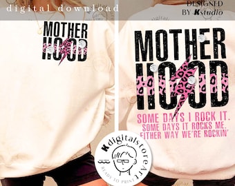 Mother Hood Svg, Some Days I Rock It Svg Png, Gift For Her, Funny Sarcastic Mom Shirt Design, Mom Svg, Funny Mom Svg, Mama Mother Day Gift