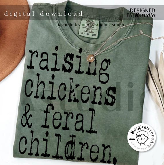 Raising Chickens And Children, Mothers Day Chicken Png, Chicken Png, Chicken Mama Sublimation, Chicken Lover Png, Chicken Design Mom Mama