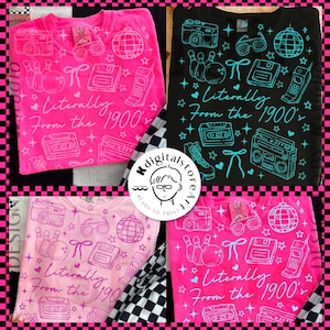 May include: Four t-shirts with a retro design, each featuring the phrase "Literally From the 1900's" and various 90s-themed graphics like a cassette tape, bowling pins, and a disco ball. The shirts are in pink and black.