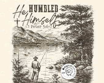 He Humbled Himself, Jesus Bible Verse, Bible Png, Jesus Fishing Png, Bible Daddy, Jesus Design, Christian God Fishing Dad,Fathers Day Design