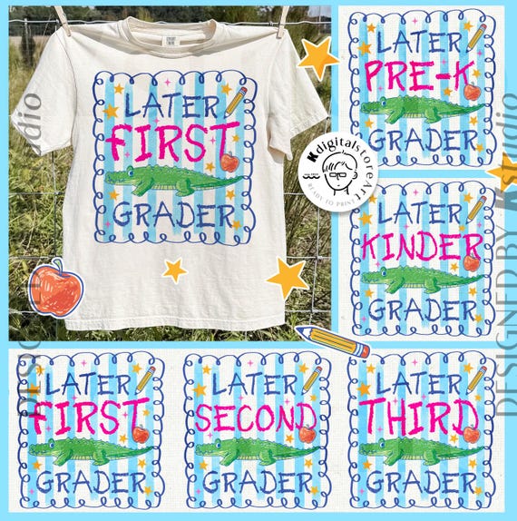 Preppy Striped Later First Grader Png Bundle, Last Day of School Alligator Png, End of Year Teacher Gift, Trendy Preschool Kinder Graduate