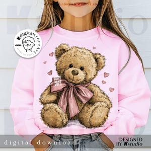 May include: Pink sweatshirt featuring a brown teddy bear with a pink bow and hearts. The bear holds a sign that says "COPY". The words "digital download" and "designed by Kstudio" are also visible.