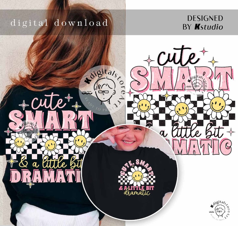May include: A black t-shirt with a pink graphic design that says "cute smart & a little bit dramatic". The graphic features a checkered pattern with white daisies and smiley faces.