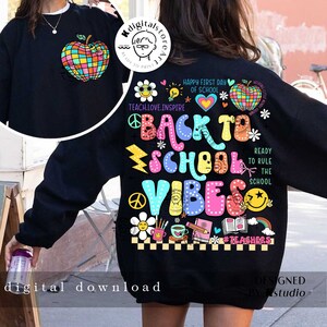 Back To School Vibes Png, Back To School, Teacher Era Png,First Day Of School Shirt Design, Teacher Png Shirt, Retro Teacher Sublimation