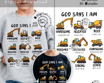 God Say I Am Boy Kid Png, Boy Love Excavator Png, Toddler Boy Png Shirt Design, Kid PNG Digital, Kid Design Download, Excavator Boy Png